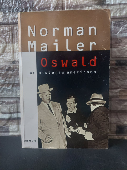 Oswald. Un misterio americano - Norman Mailer