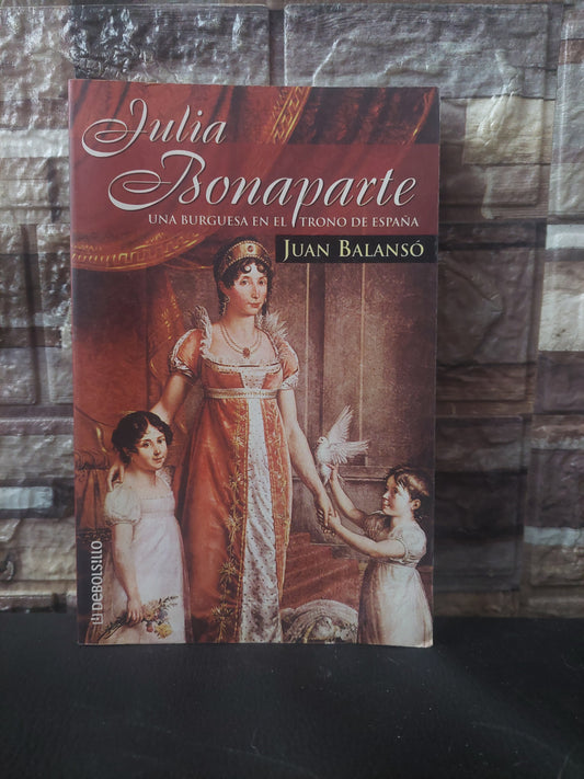 Julia Bonaparte - Juan Balanso