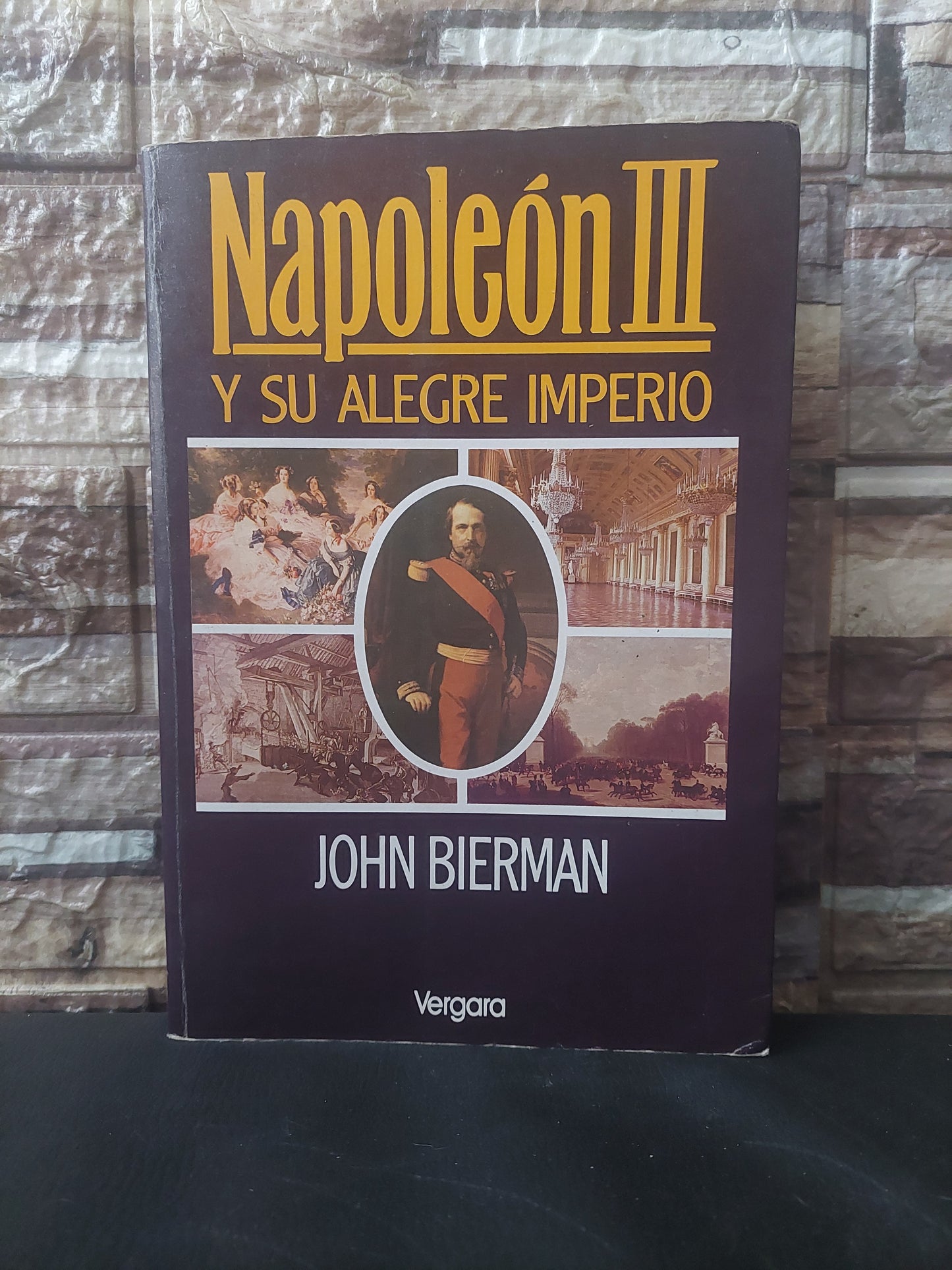 Napoleón III y su alegre imperio - John Bierman