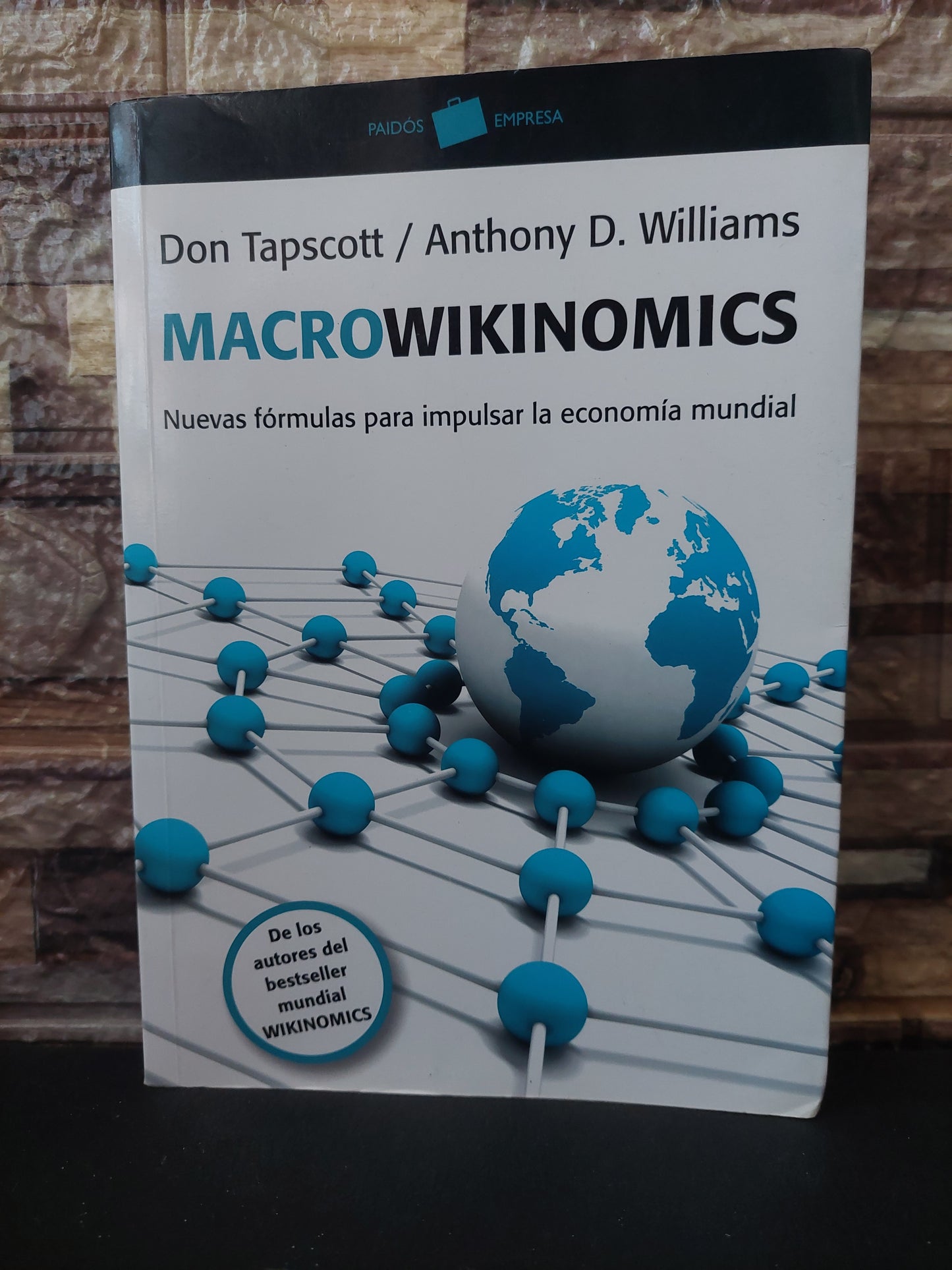 Macrowikinomics - Tapscott y Williams