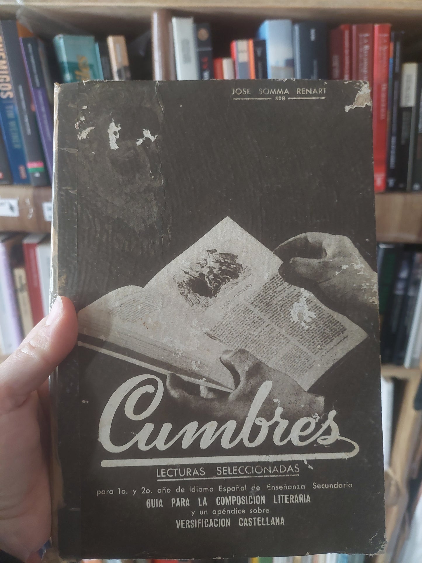 Cumbres. Lecturas seleccionadas para primero y segundo año de idioma español.