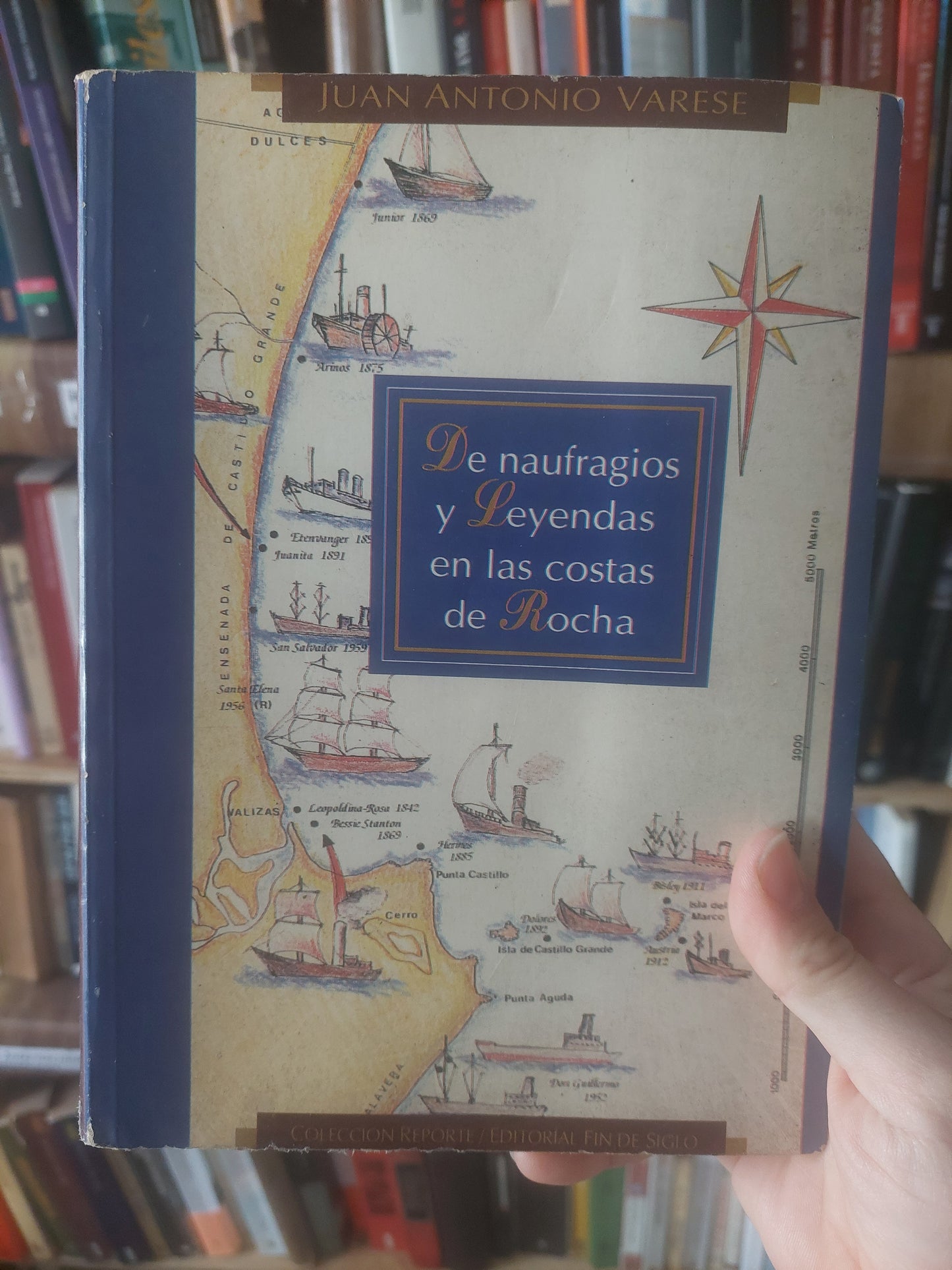 De naufragios y leyendas en las costas de Rocha - Juan Antonio Varese