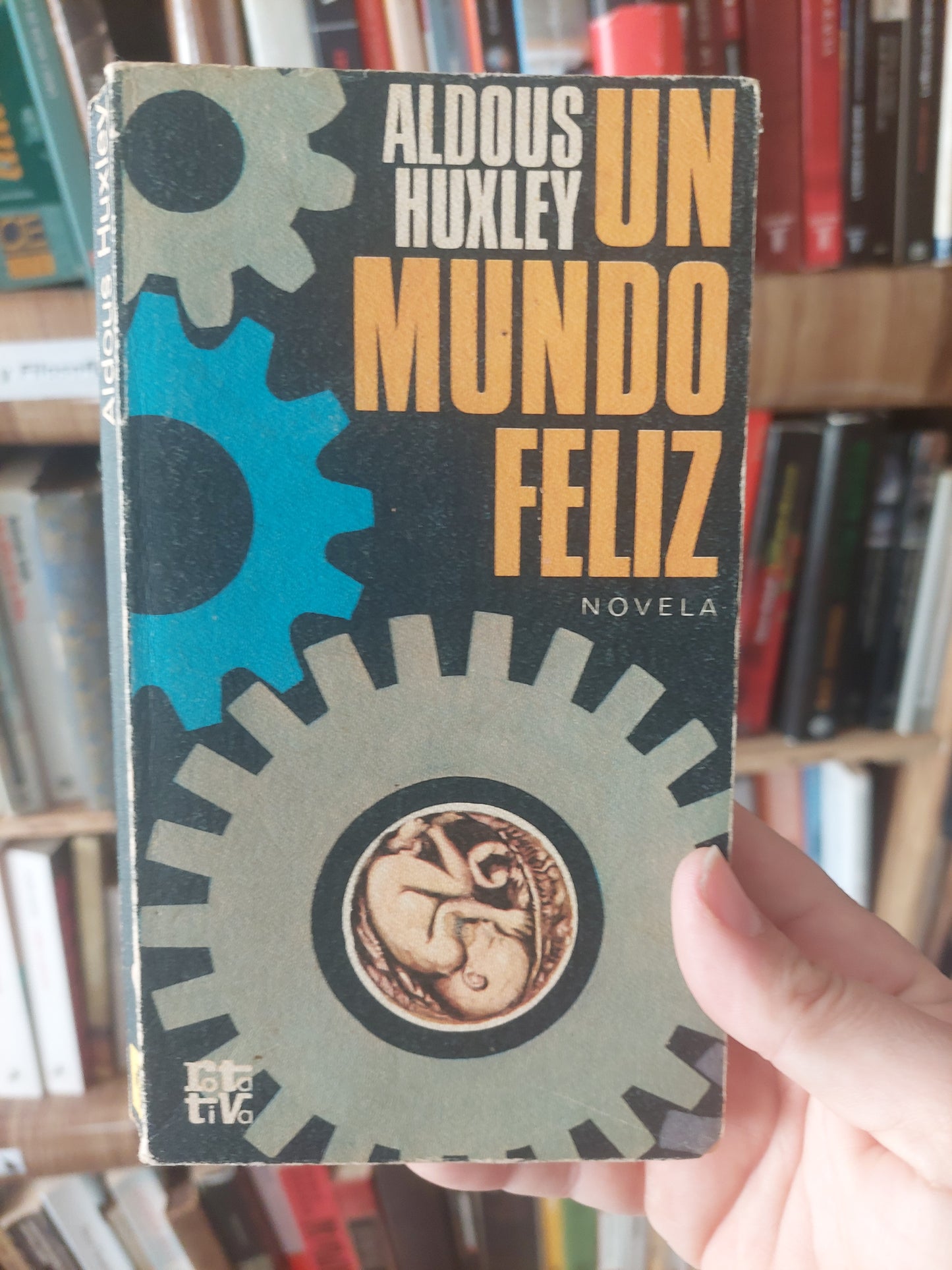 Un mundo feliz - Aldous Huxley