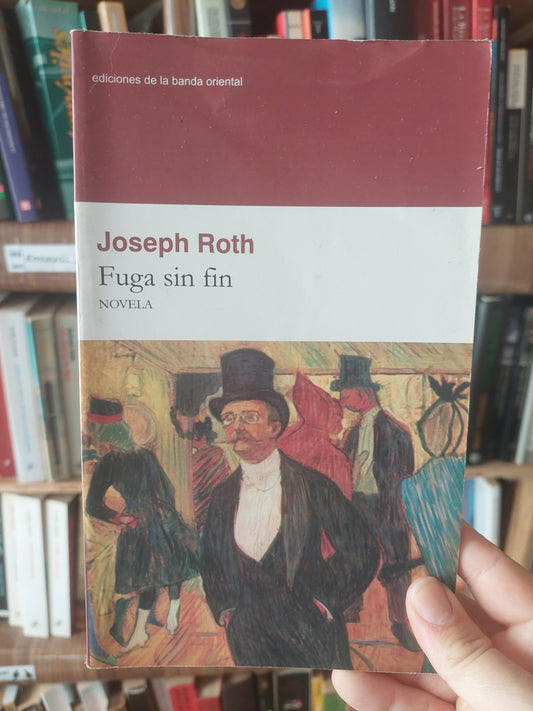 Fuga sin fin - Joseph Roth