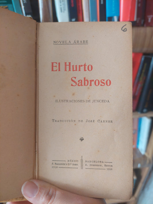 El hurto sabroso. Novela árabe