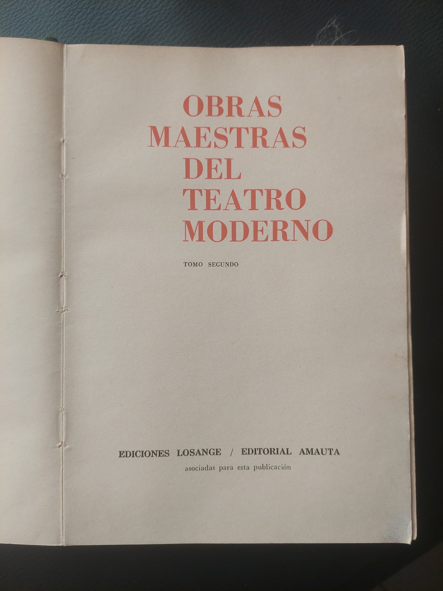 Obras maestras del teatro moderno. Tomo segundo