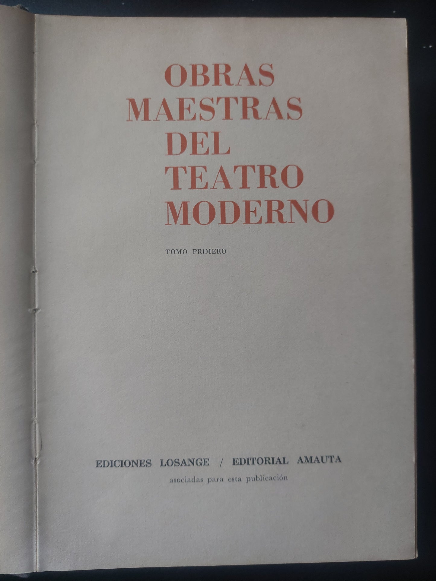 Obras maestras del teatro moderno. Tomo primero