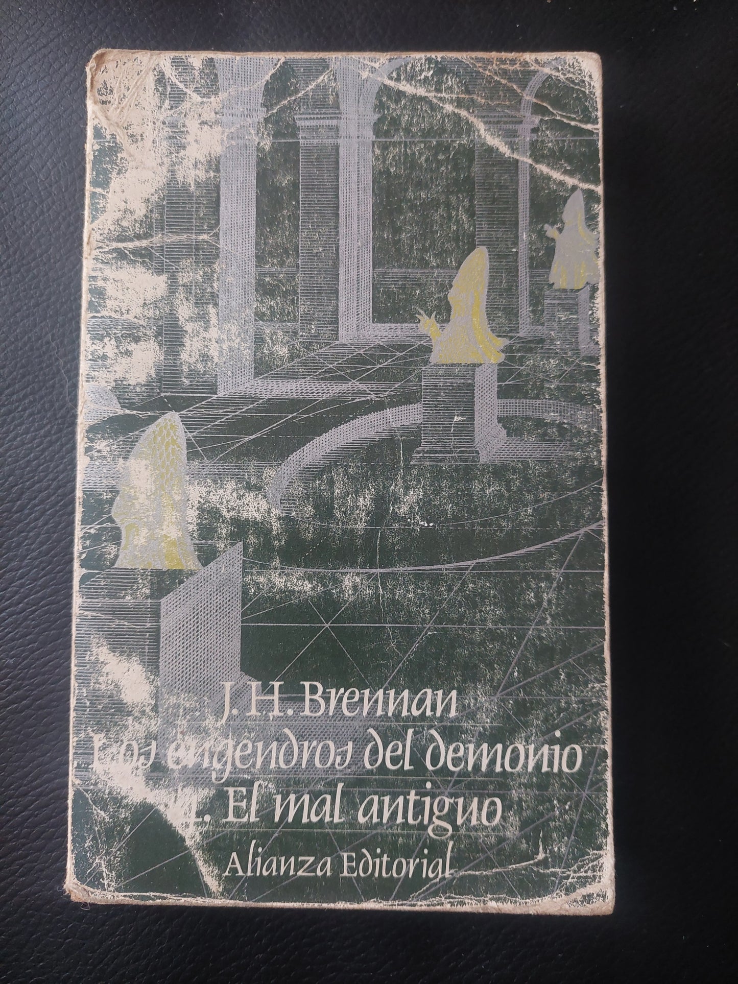 Los engendros del demonio 4. El mal antiguo - J. H. Brennan