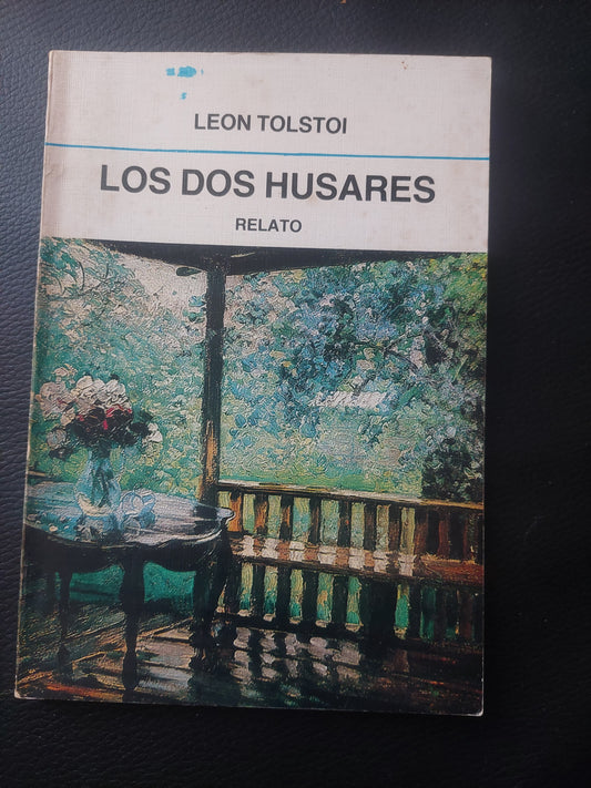 Los dos husares - Tolstoi