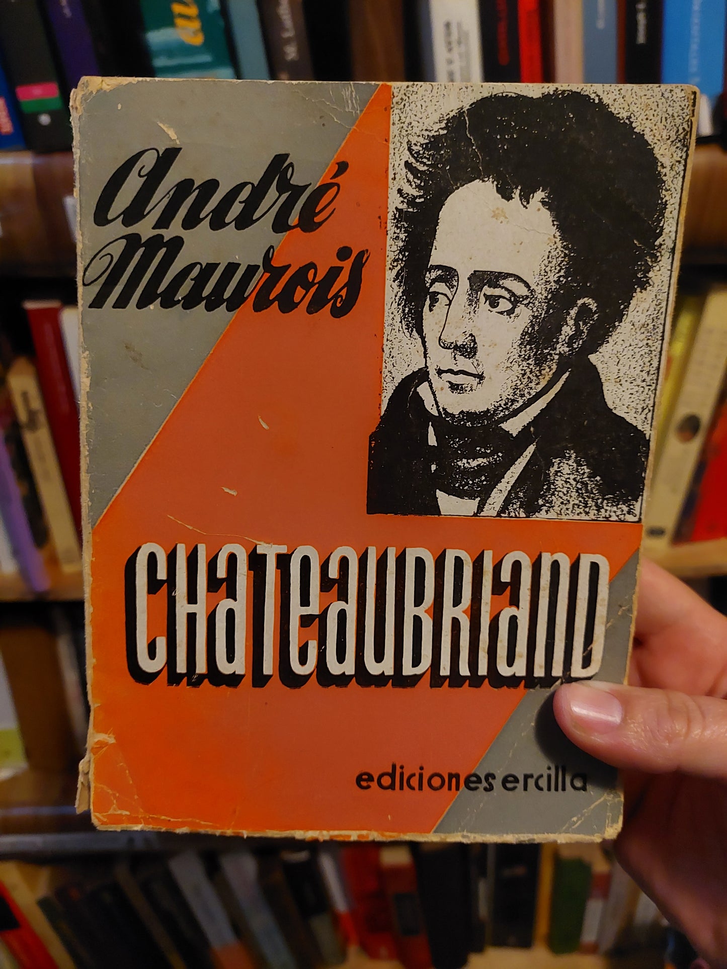 CHAUTEBRIAND - André Maurois