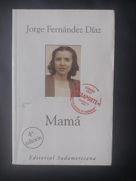 Mamá - Jorge Fernández Díaz