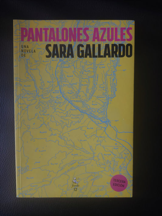 Pantalones Azules - Sara Gallardo