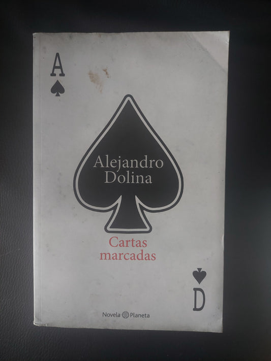 Cartas marcadas - Alejandro Dolina