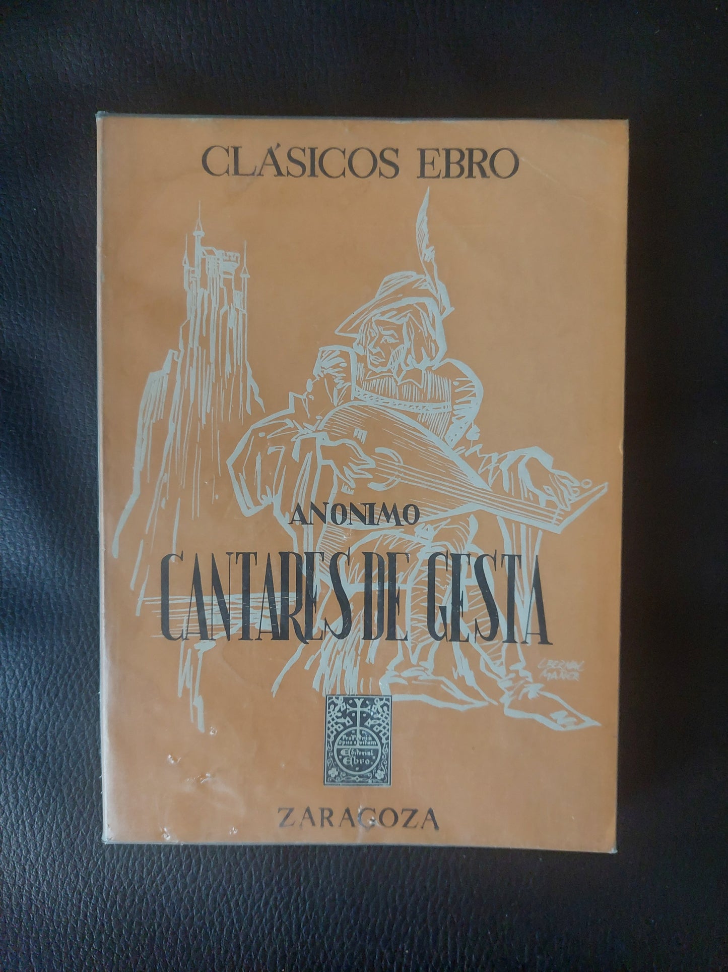 Cantares de gesta - Anónimo