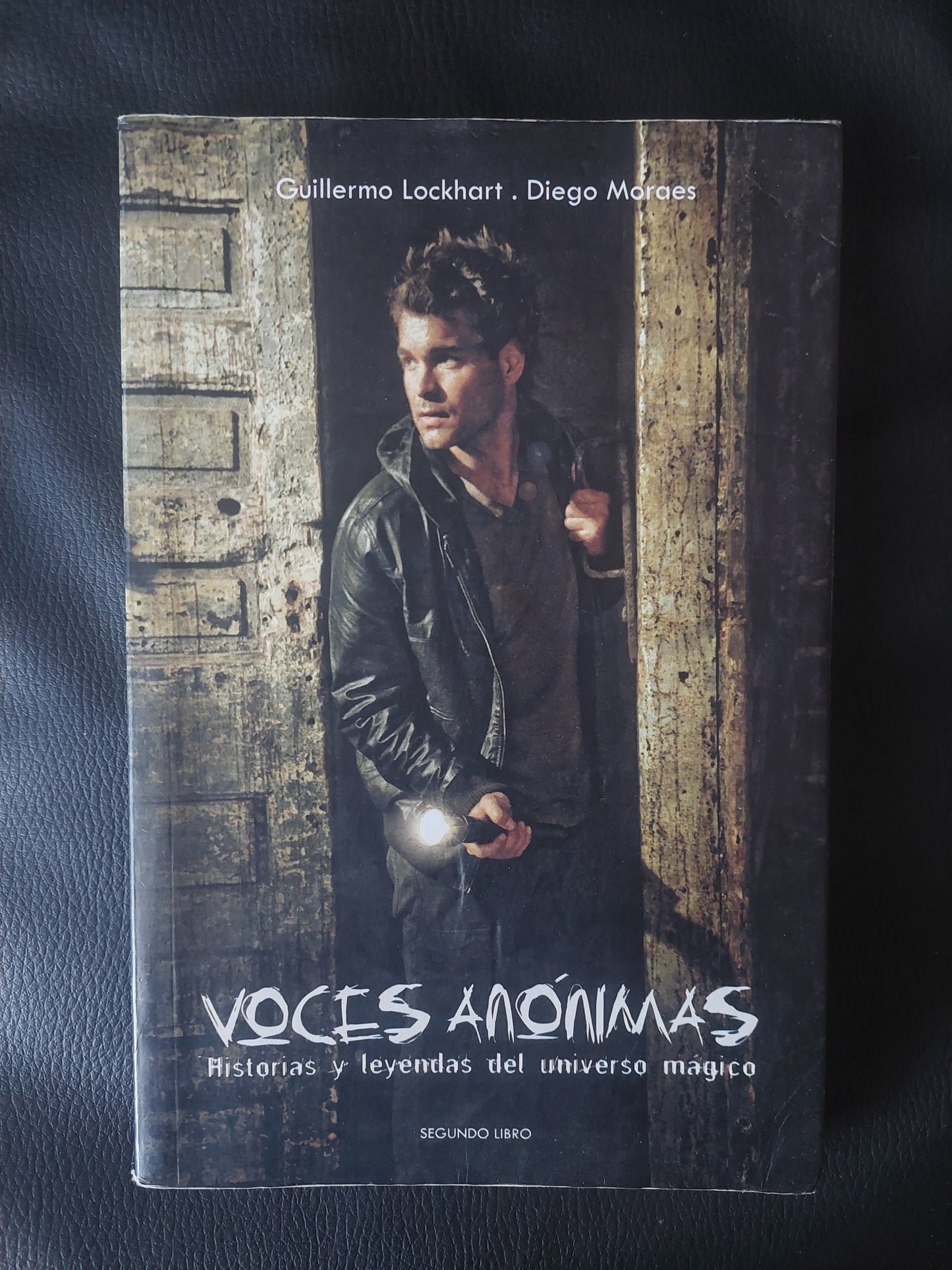 Voces anónimas. Segundo libro - Lockhart y Moraes