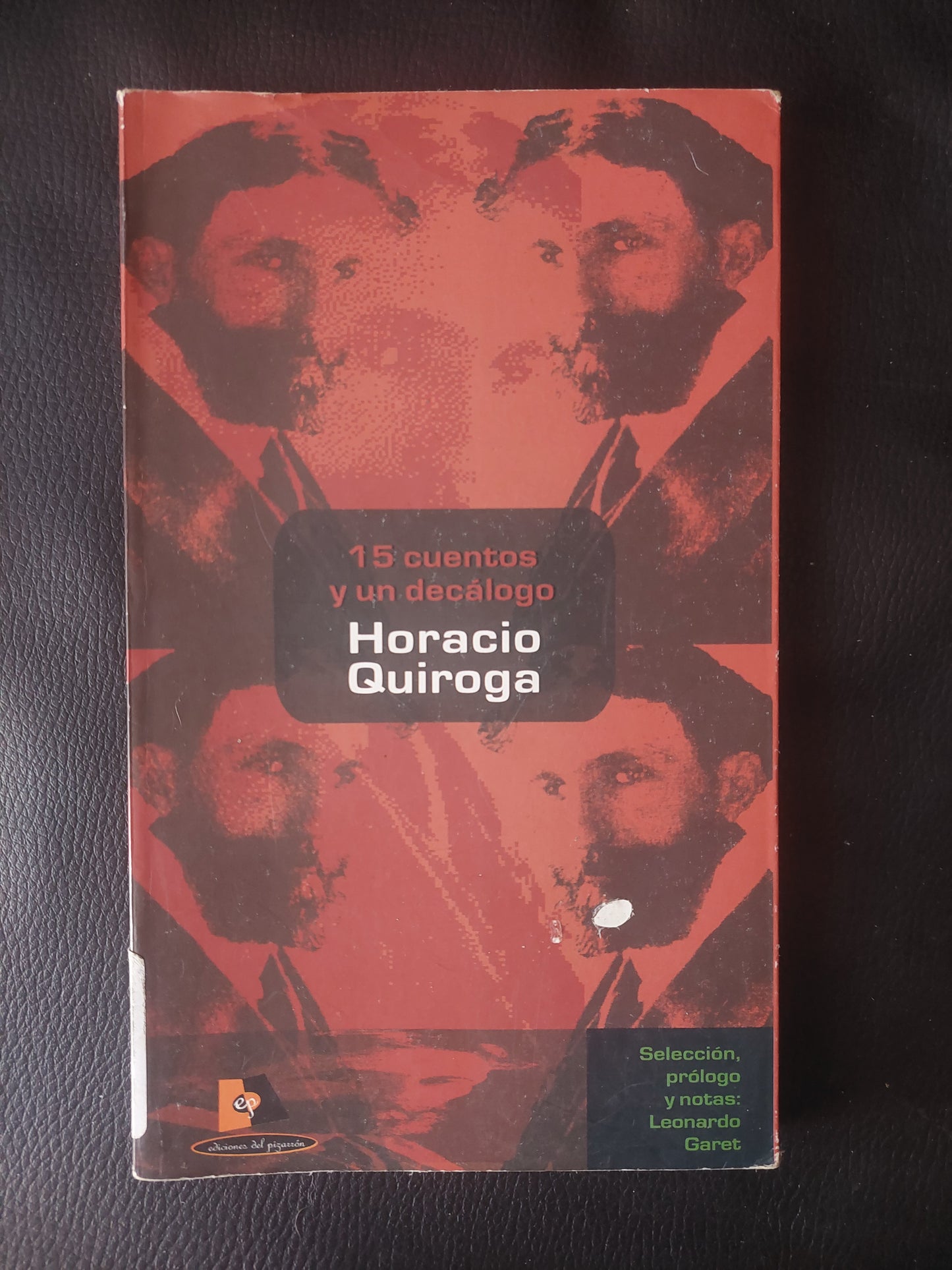 15 cuentos y un decálogo - Horacio Quiroga