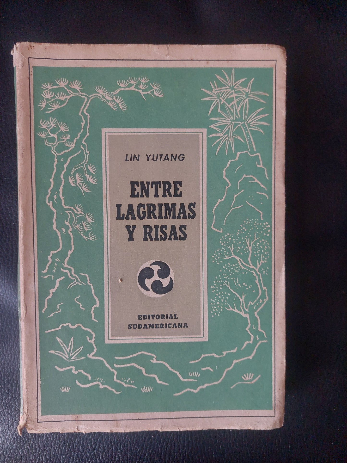 Entre lagrimas y risas - Lin Yutang