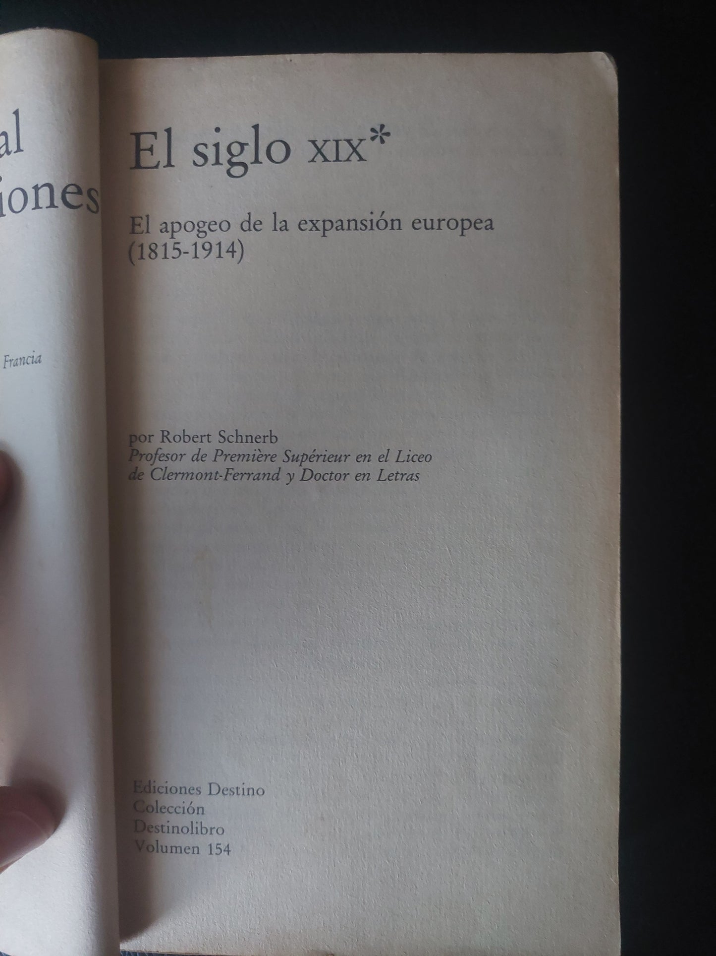 El siglo XIX. Historia general de las civilizaciones