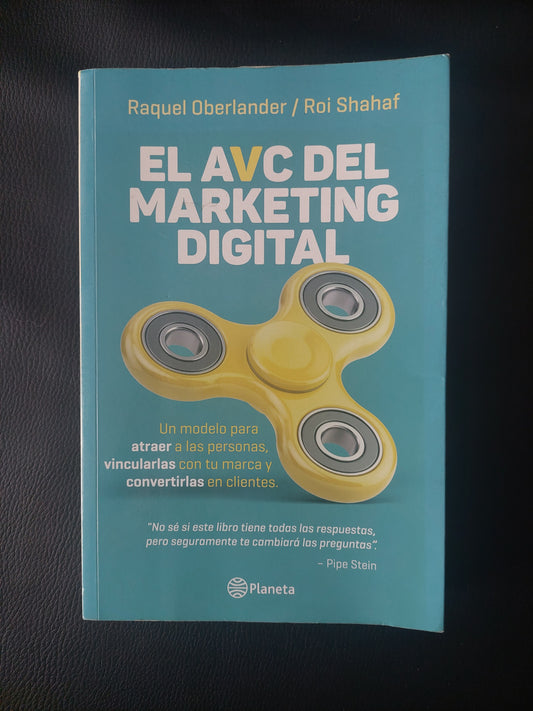 El avc del marketing digital - Oberlander y Shahaf