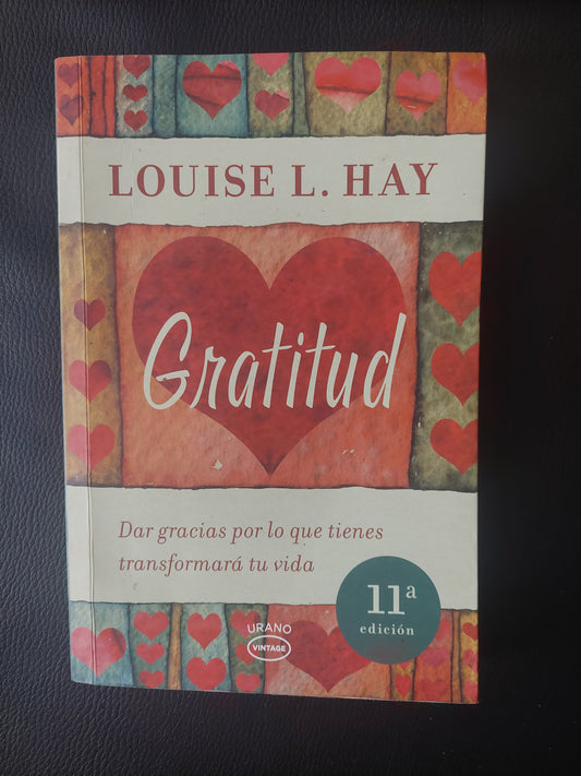 Gratitud - Louise L. Hay