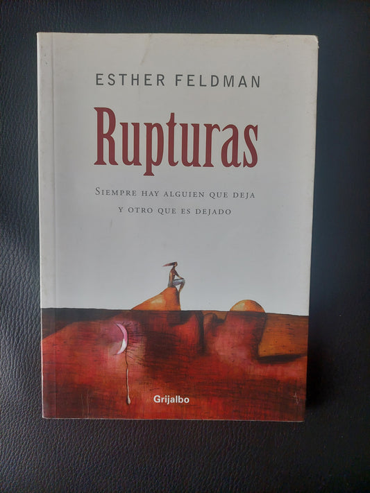 Rupturas - Esther Feldman