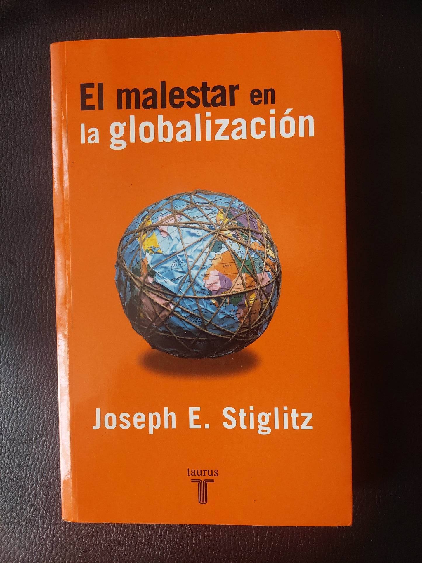 El malestar en la globalización - Joseph E. Stiglitz