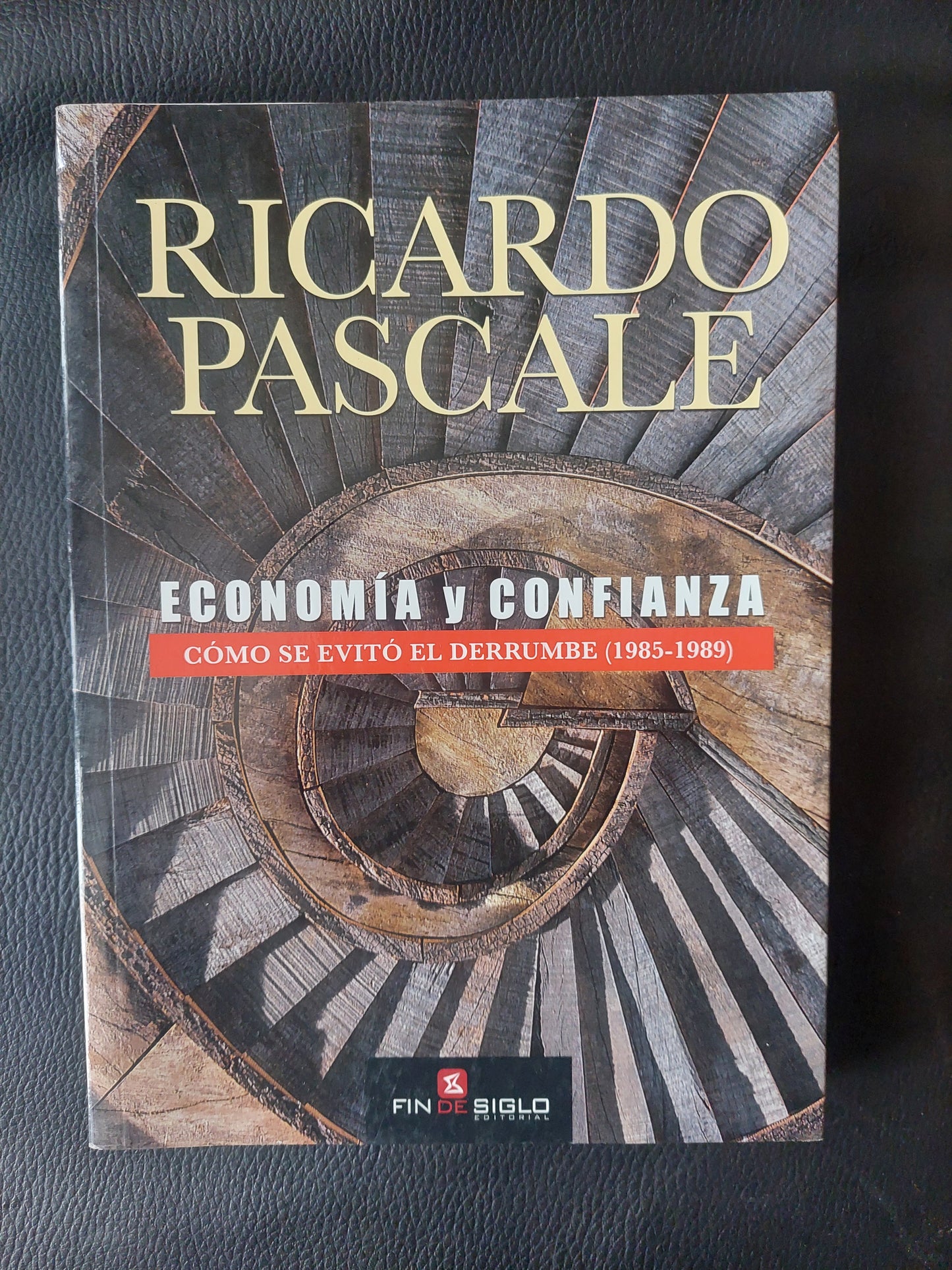 Economía y confianza - Ricardo Pascale