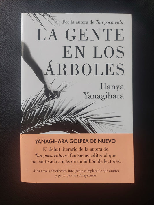 La gente en los árboles - Hanya Yanagihara