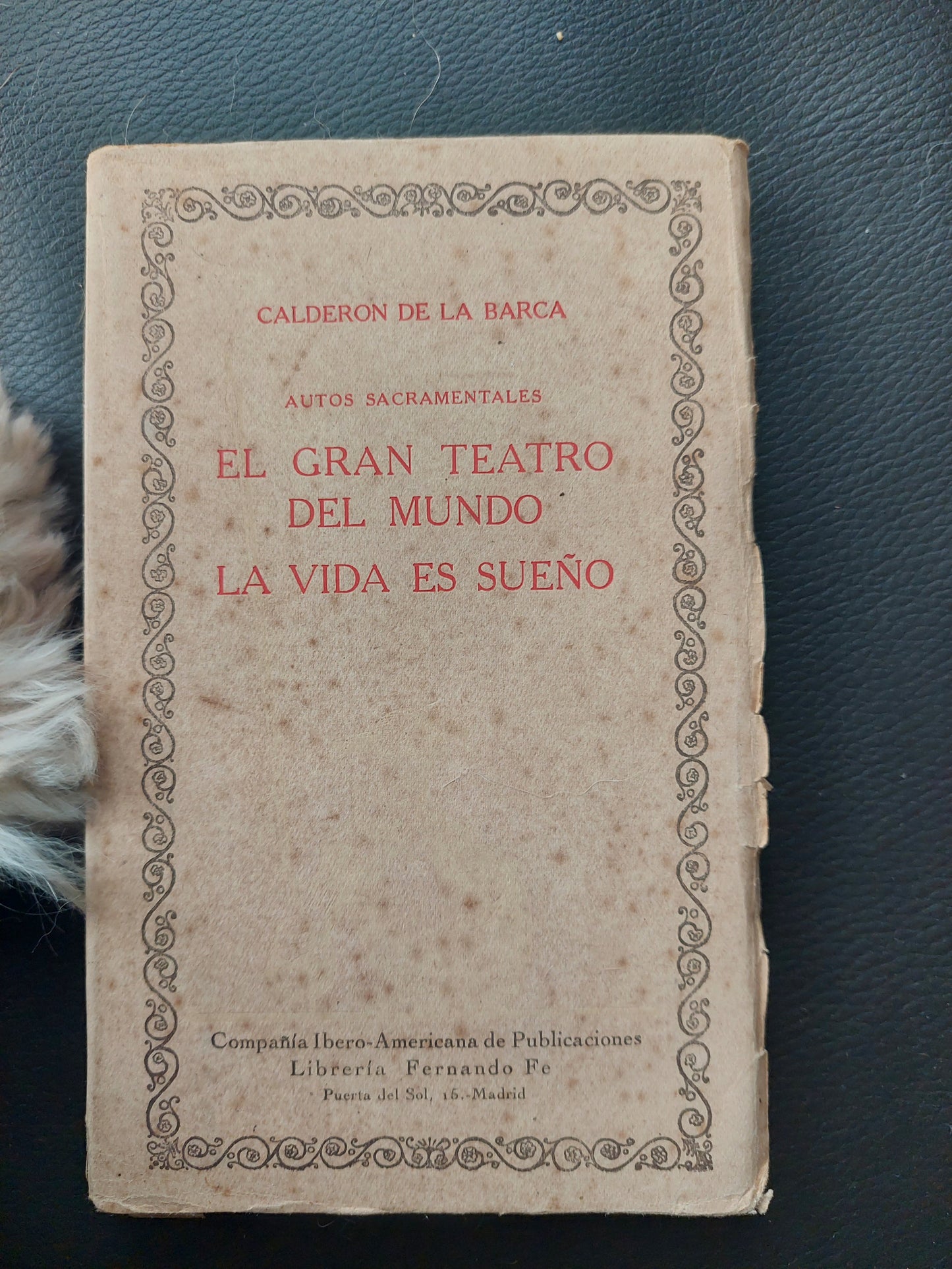 El gran teatro del mundo/La vida es sueño - Calderón de la Barca