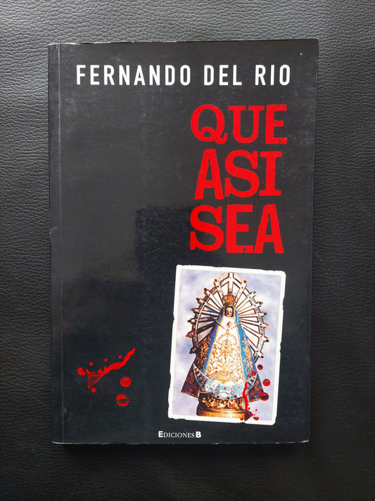 Que así sea - Fernando del Río