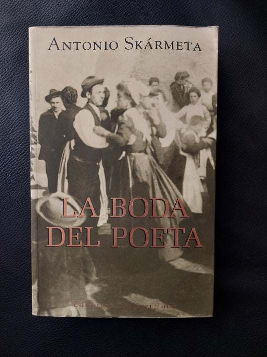 La boda del poeta - Antonio Skármeta