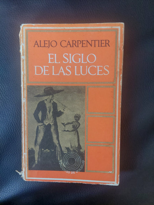 El siglo de las luces - Alejo Carpentier