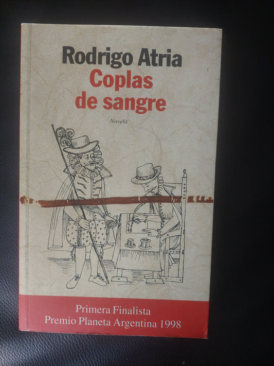 Coplas de sangre - Rodrigo Atria