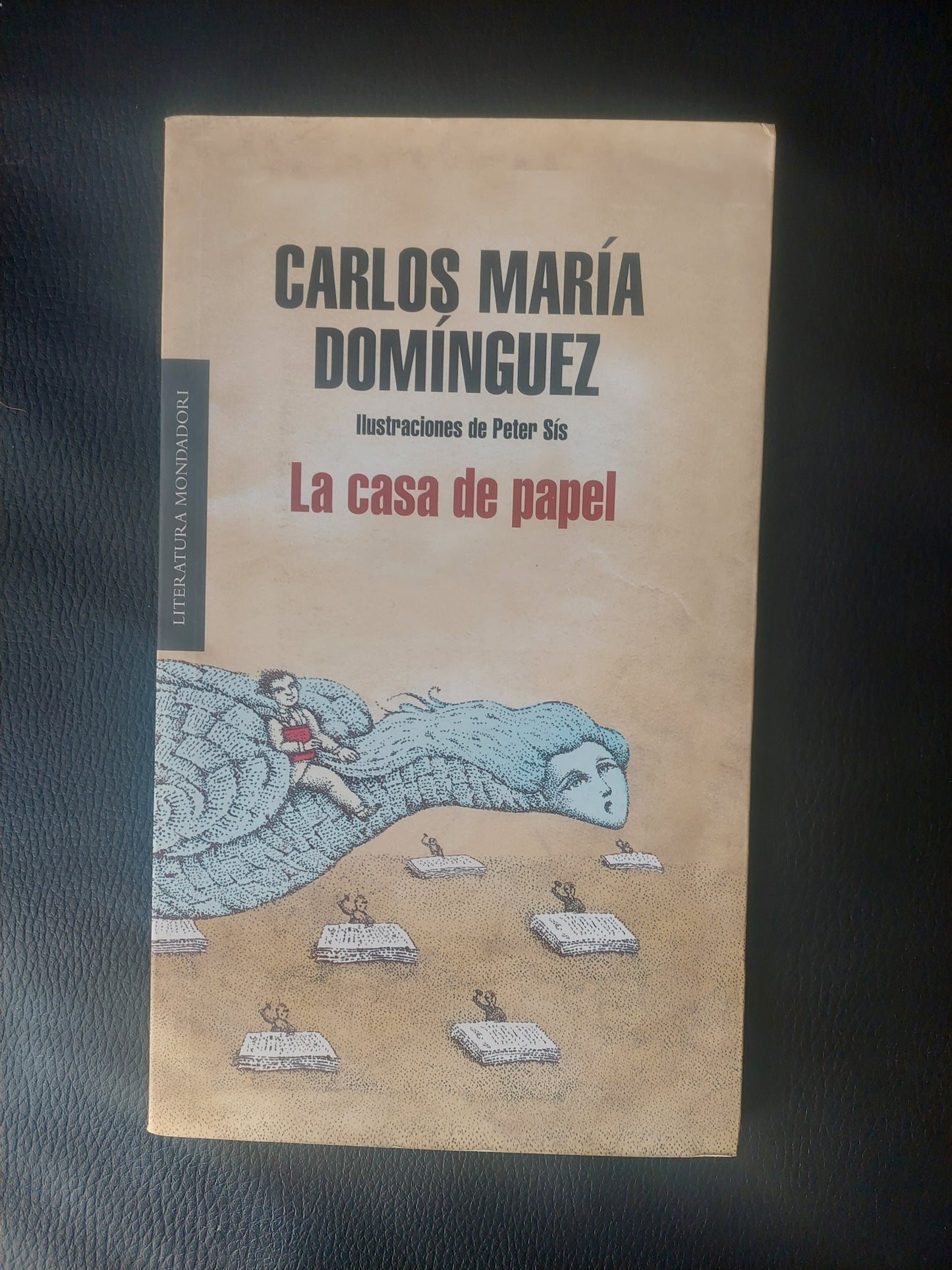 La casa de papel - Carlos Maria Dominguez