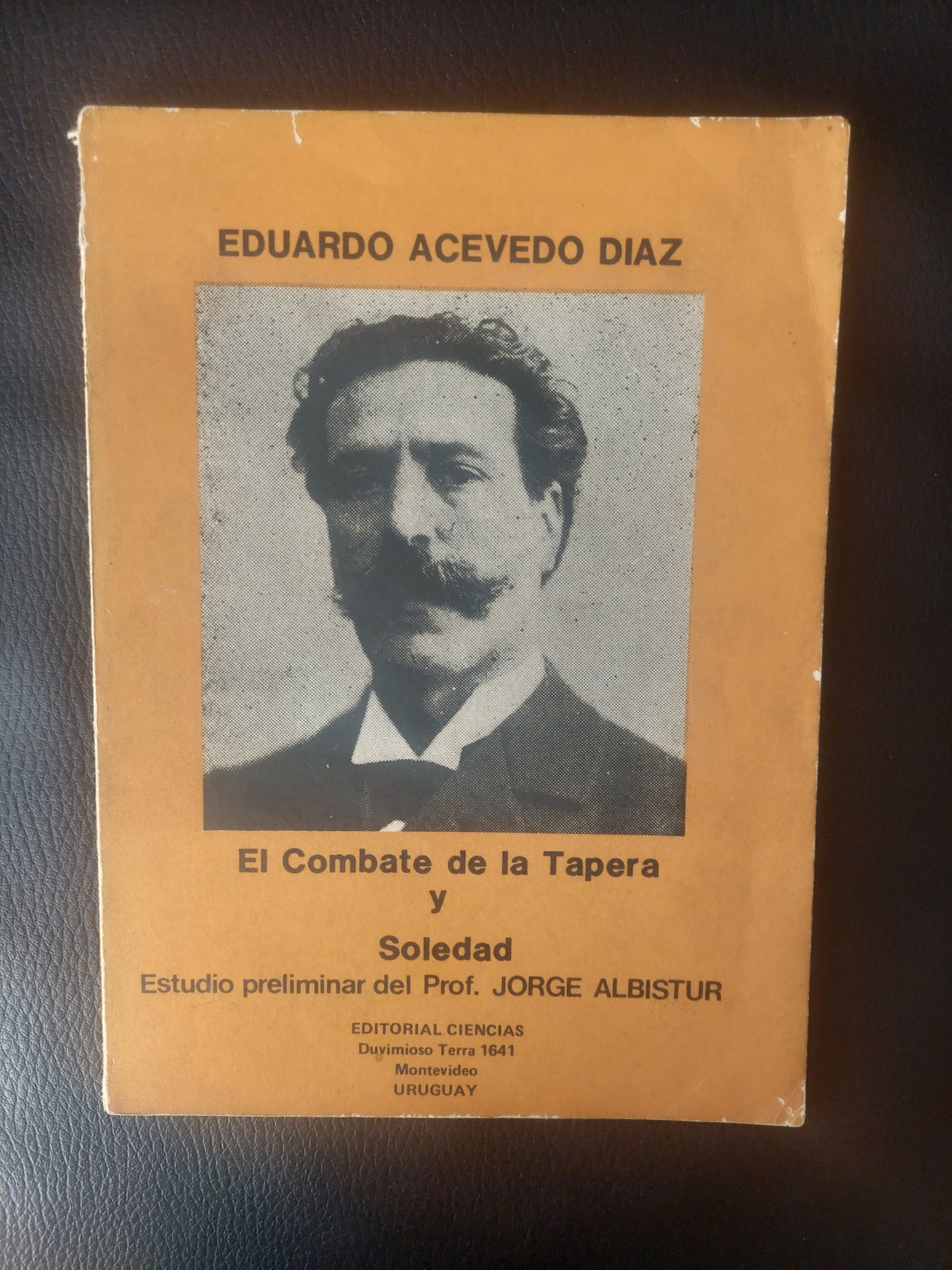 El combate de la tapera y Soledad - Eduardo Acevedo Diaz