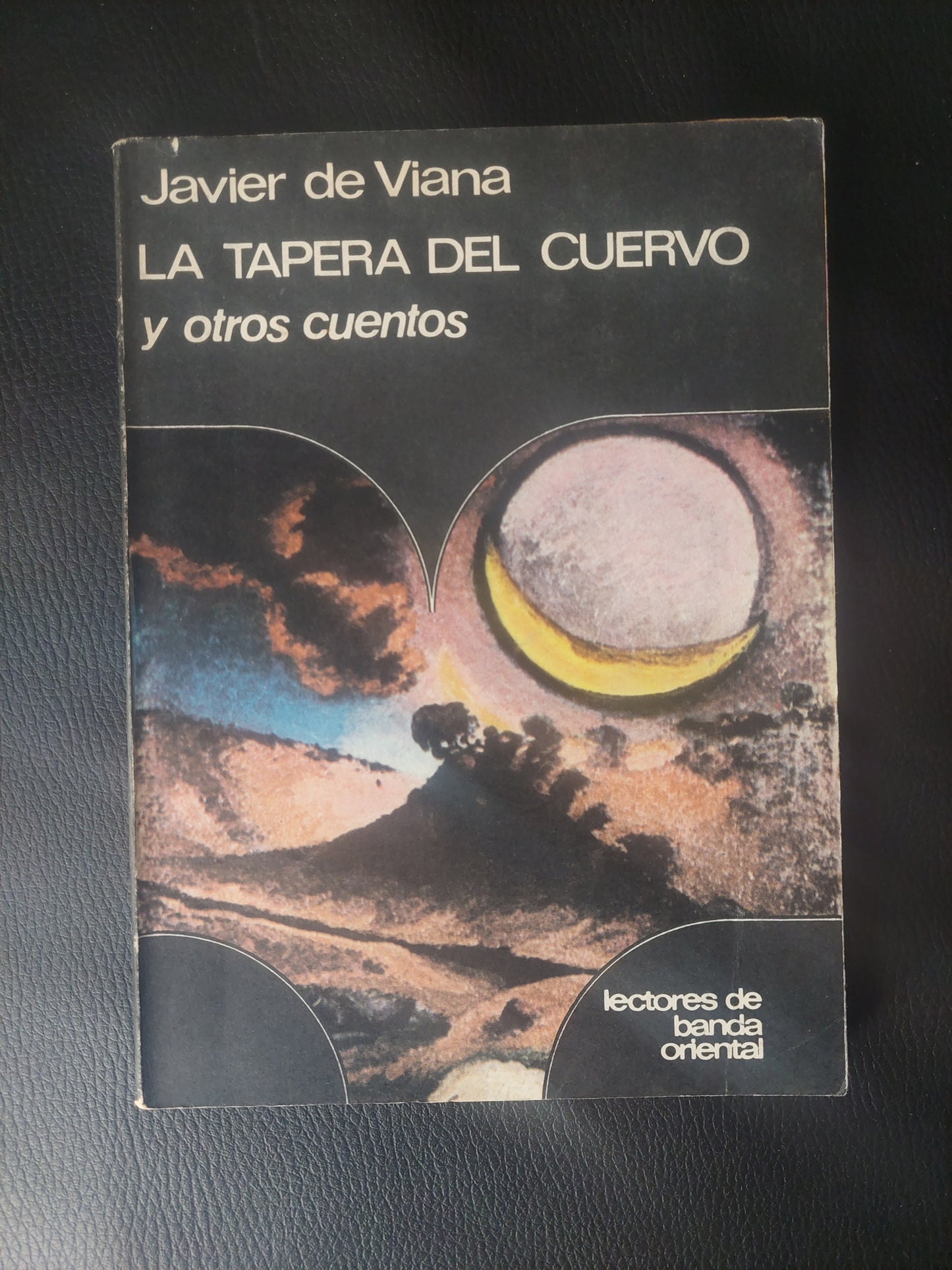 La tapera del cuervo y otros cuentos - Javier de Viana