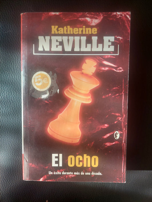 El ocho - Katherine Neville