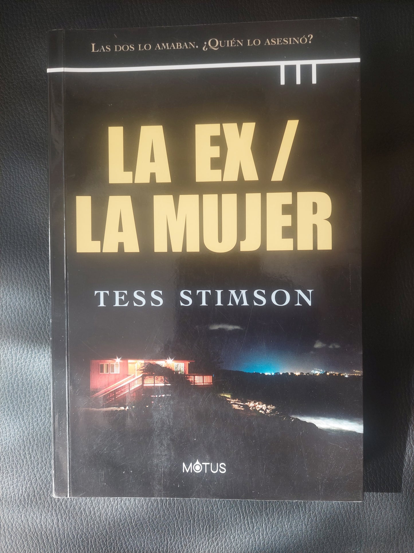 La ex/La mujer - Tess Stimson