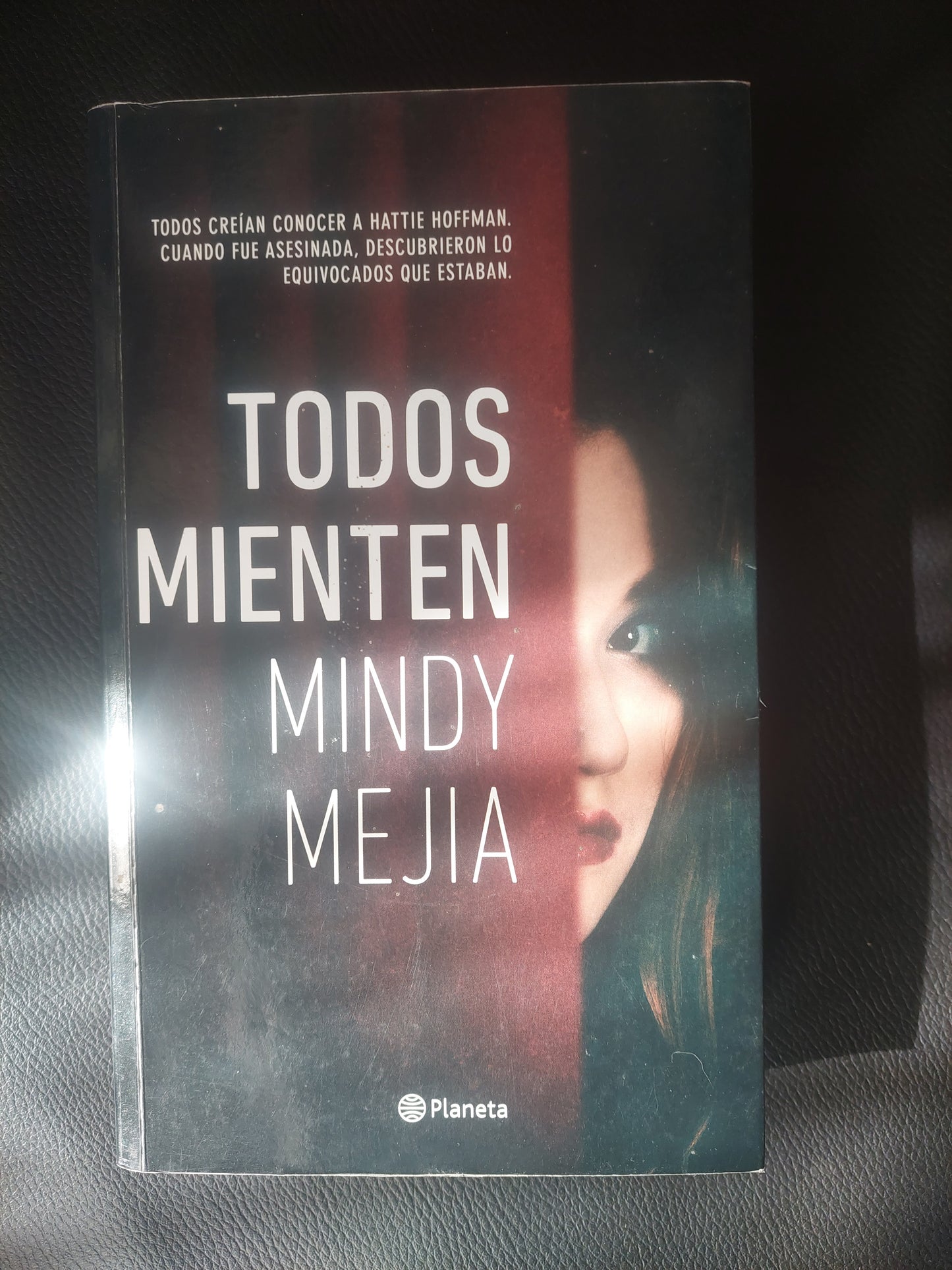 Todos mienten - Mindy Mejia