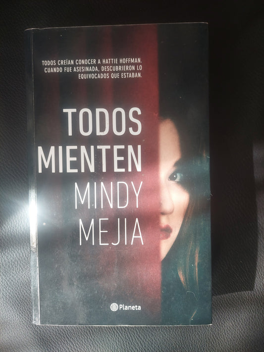 Todos mienten - Mindy Mejia