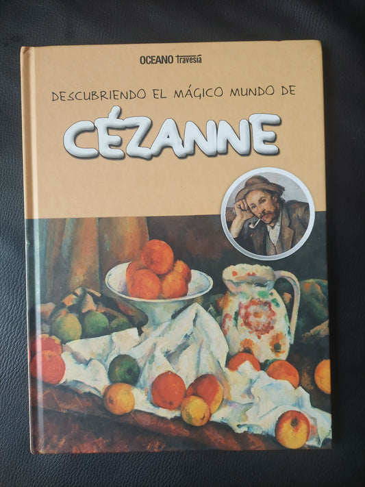 Descubriendo el mágico mundo Cezanne