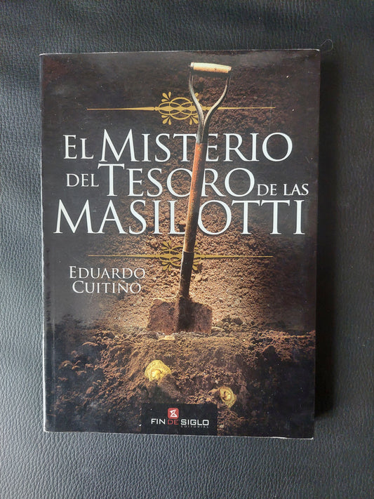 El misterio del tesoro de las Masilotti - Eduardo Cuitiño