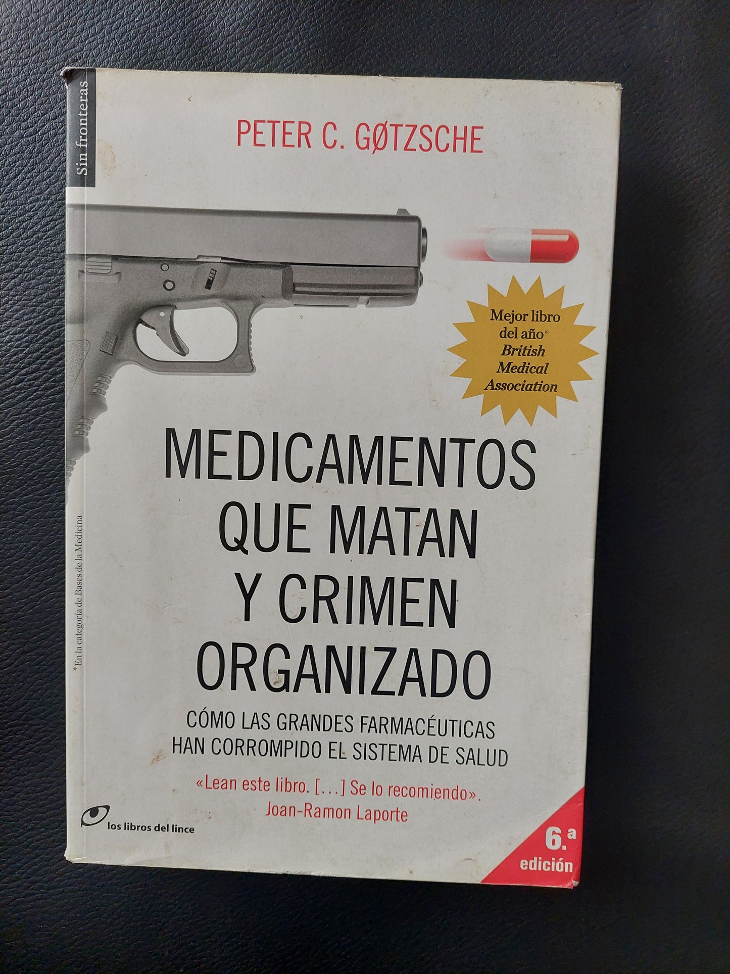 Medicamentos que matan y crimen organizado - Peter C. Goetzsche