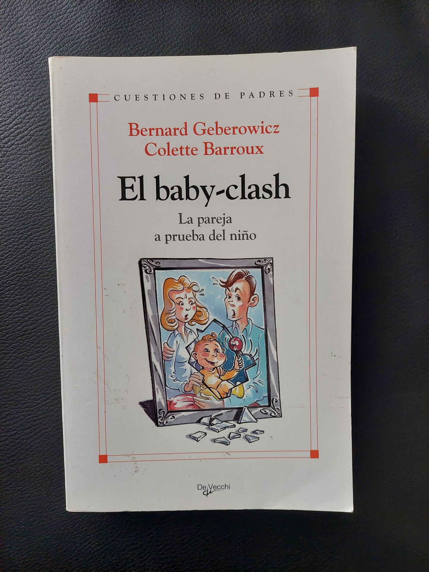 El baby clash - Geberowicz y Barroux