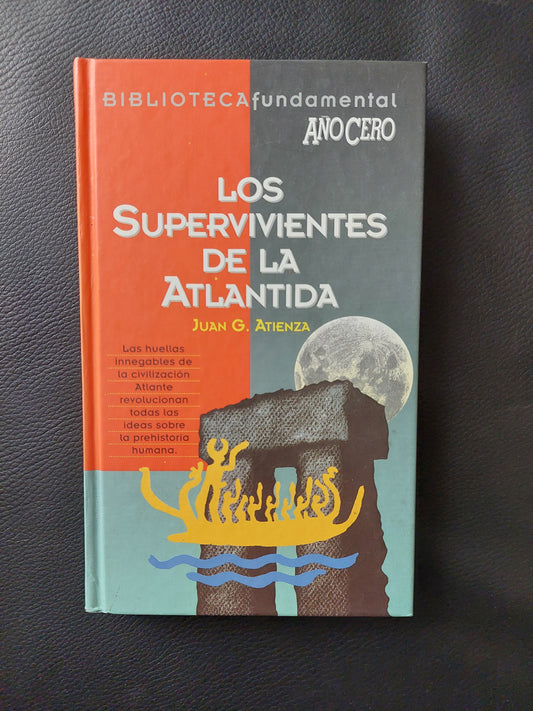 Los supervivientes de la Atlantida - Juan G. Atienza