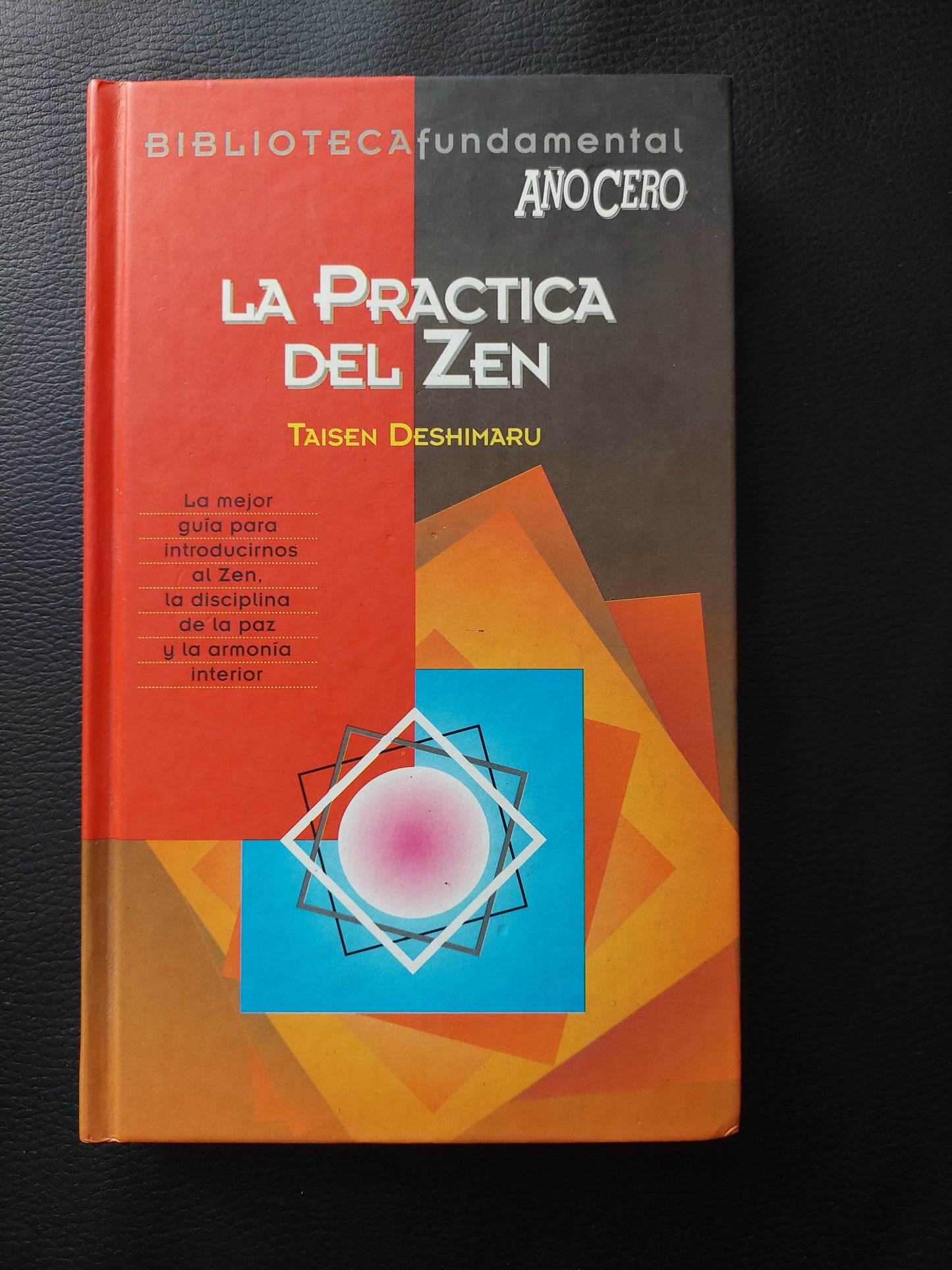 La práctica del zen - Taisen Deshimaru