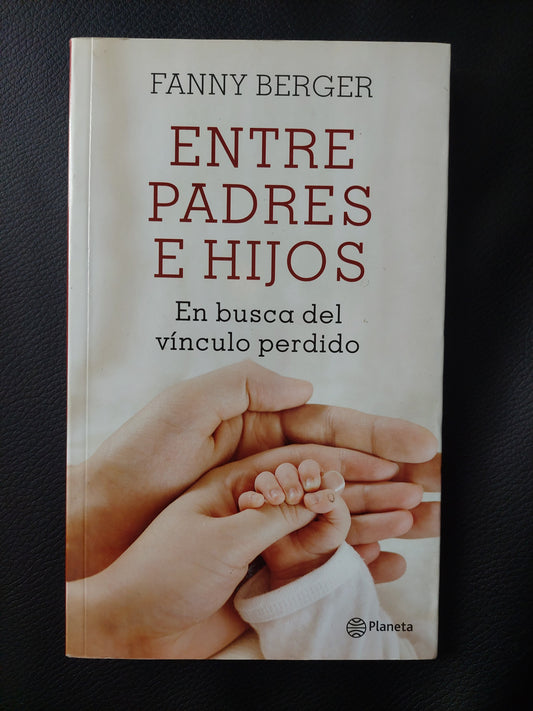 Entre padres e hijos - Fanny Berger