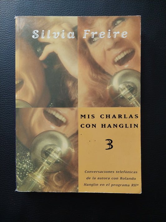 Mis charlas con Hanglin 3 - Silvia Freire