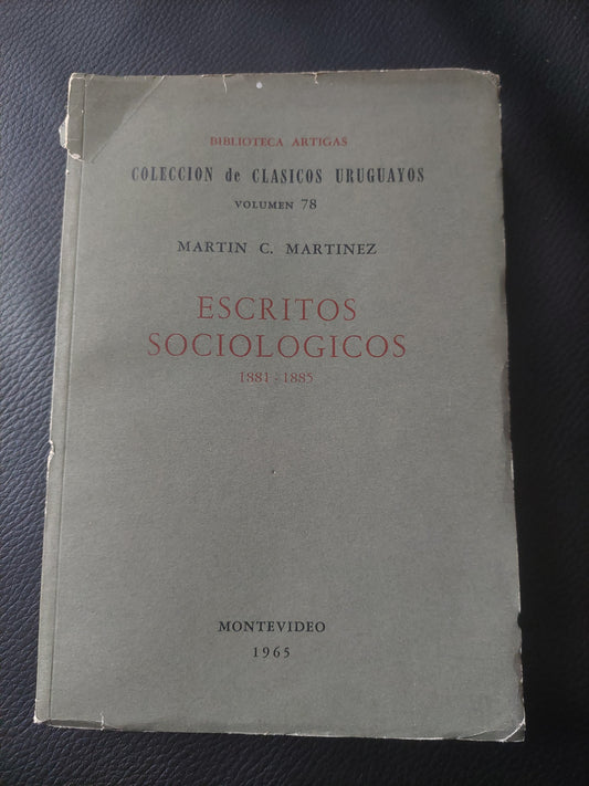 Escritos sociológicos 1881-1885 - Martin C. Martínez