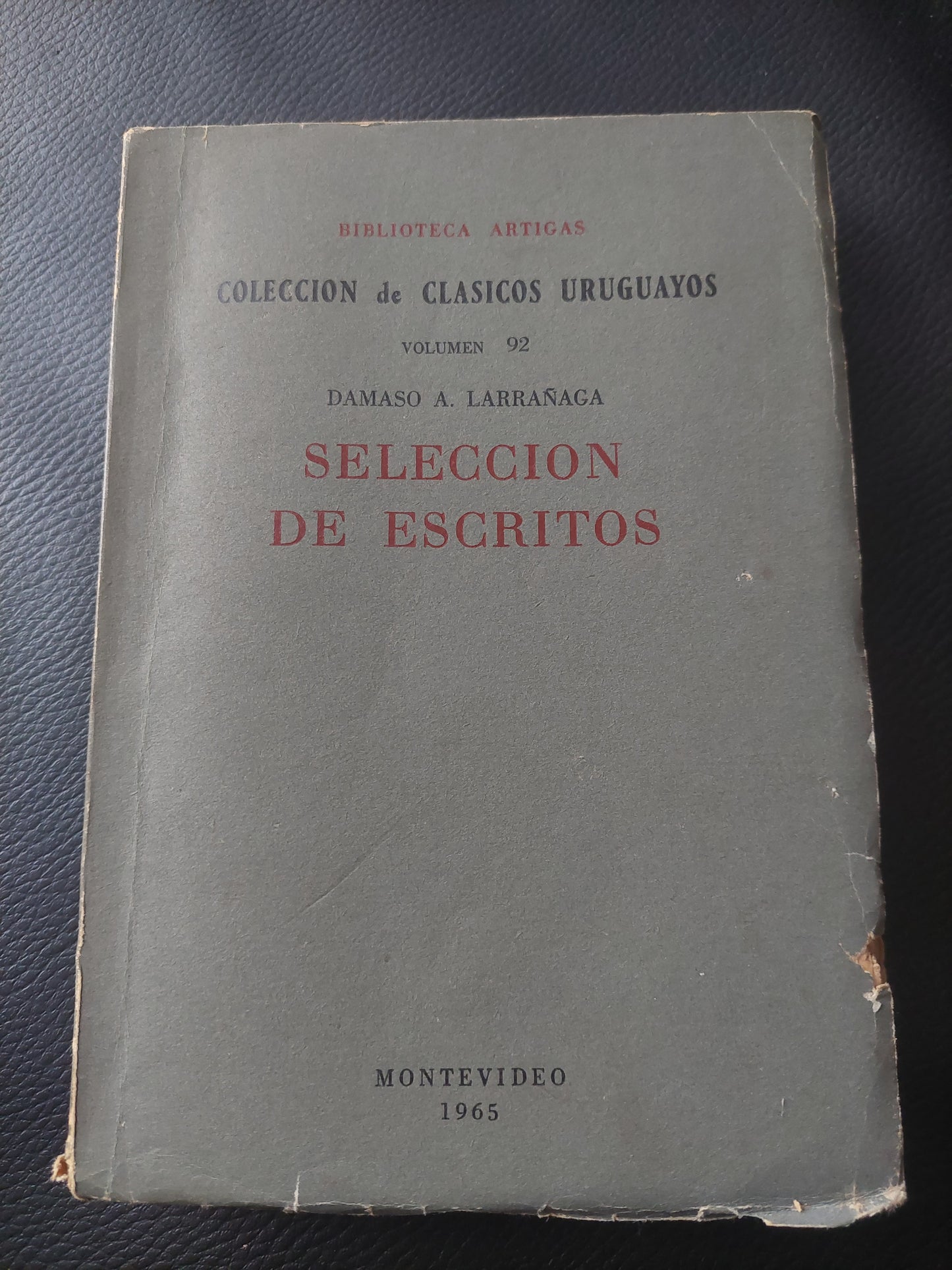 Selección de escritos - Damaso A. Larrañaga